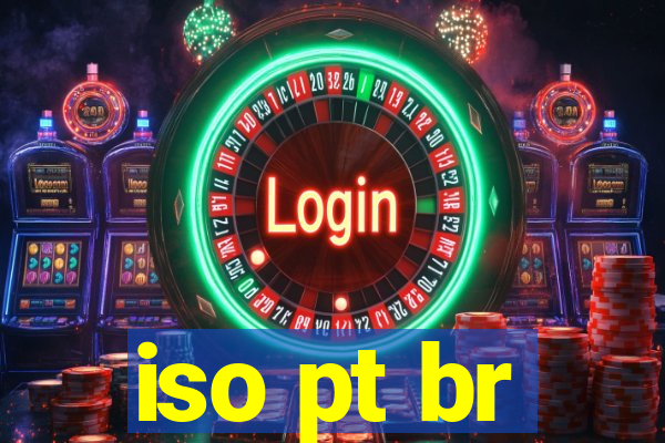 iso pt br